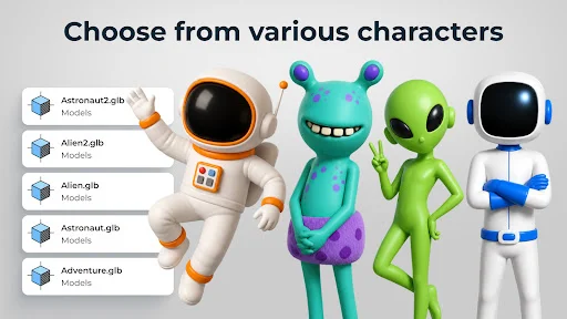Choose from various 3D character models including astronaut, aliens, and robots