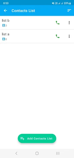 Contacts List view showing two saved contact lists named list b and list a, with green Add Contacts List button to create new contact groups for automatic redial scheduling