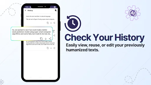 Check Your History feature screen displaying previously humanized texts in scrollable list format with edit and reuse functionality available