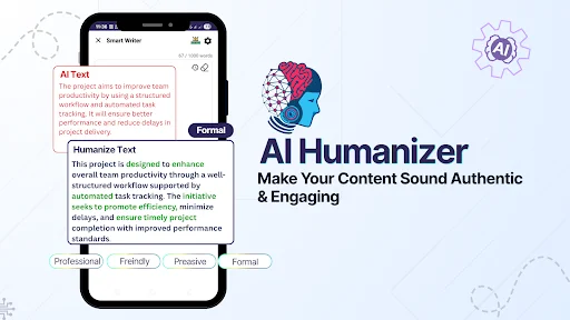 AI Humanizer mobile interface with text input area and four formatting style buttons: Professional, Friendly, Persuasive, and Formal options available