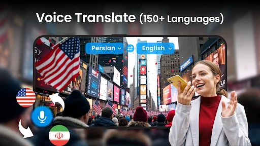 Voice translator feature supporting 150+ languages showing Persian to English translation in Times Square