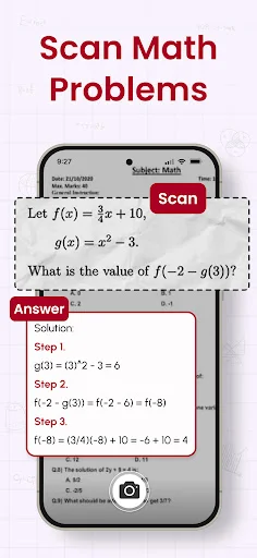 Scanning math problem using phone camera with instant step-by-step solution and answer display for math equations